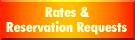 Rates & Reservation Requests